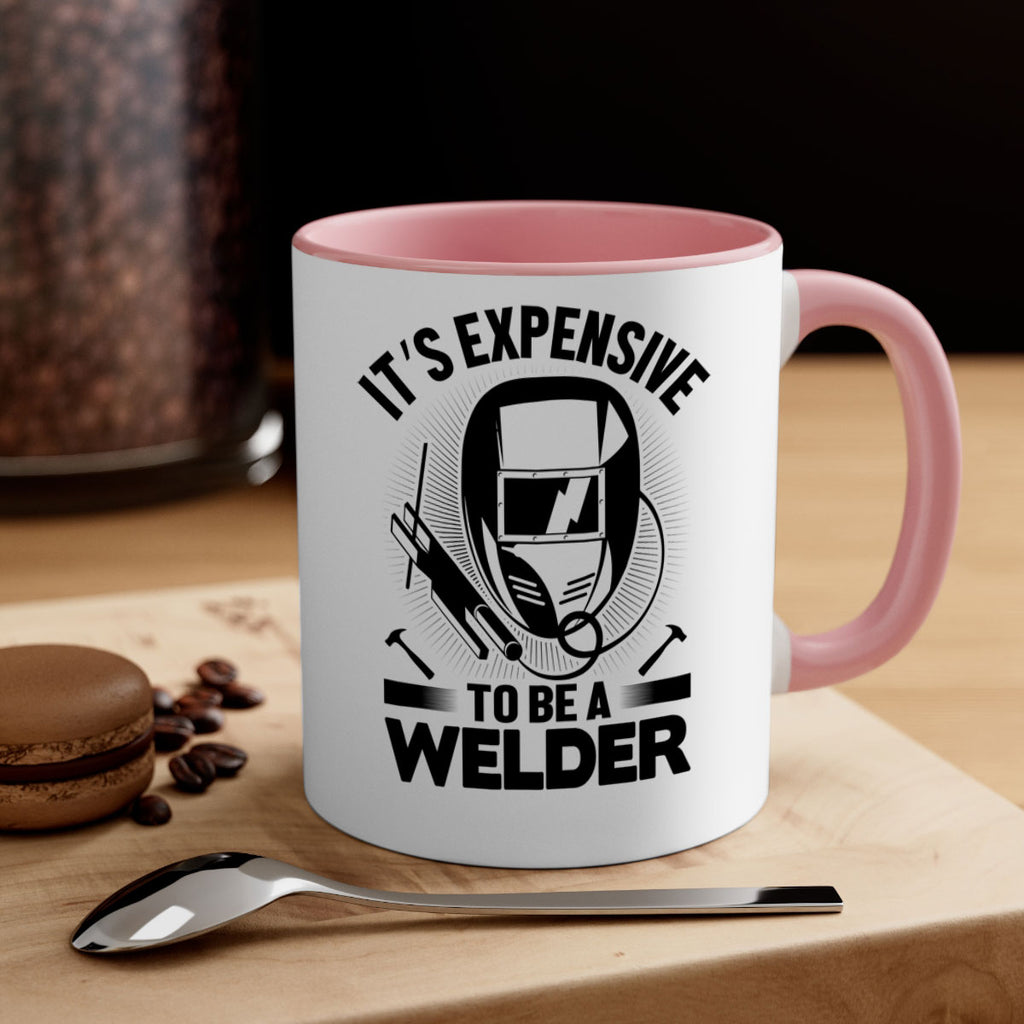 Its expensive Style 8#- welder-Mug / Coffee Cup
