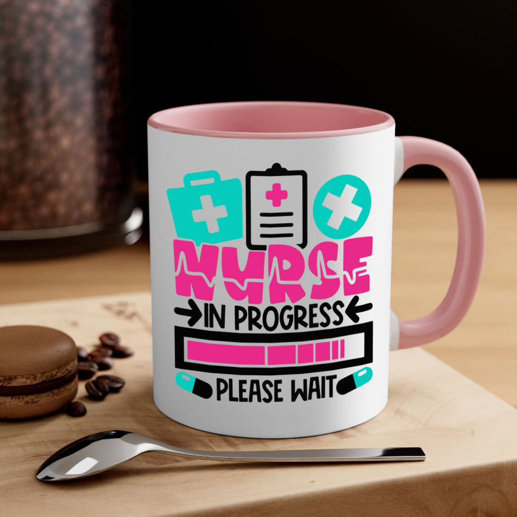 Nurse In Progress Please Wait Style Style 113#- nurse-Mug / Coffee Cup