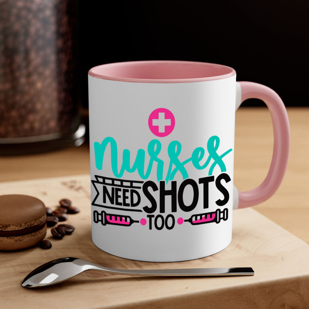 Nurses Need Shoot Too Style Style 82#- nurse-Mug / Coffee Cup