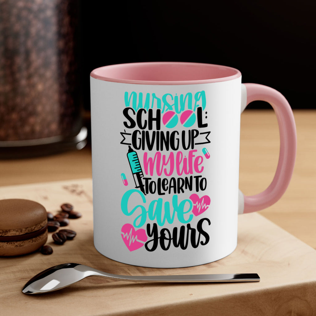 Nursing School Giving Style Style 66#- nurse-Mug / Coffee Cup