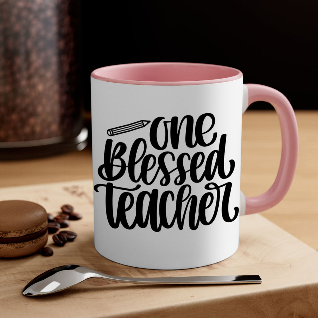 One Blessed Teacher Style 62#- teacher-Mug / Coffee Cup