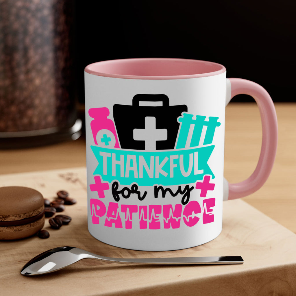 Thankful For My Patience Style Style 22#- nurse-Mug / Coffee Cup