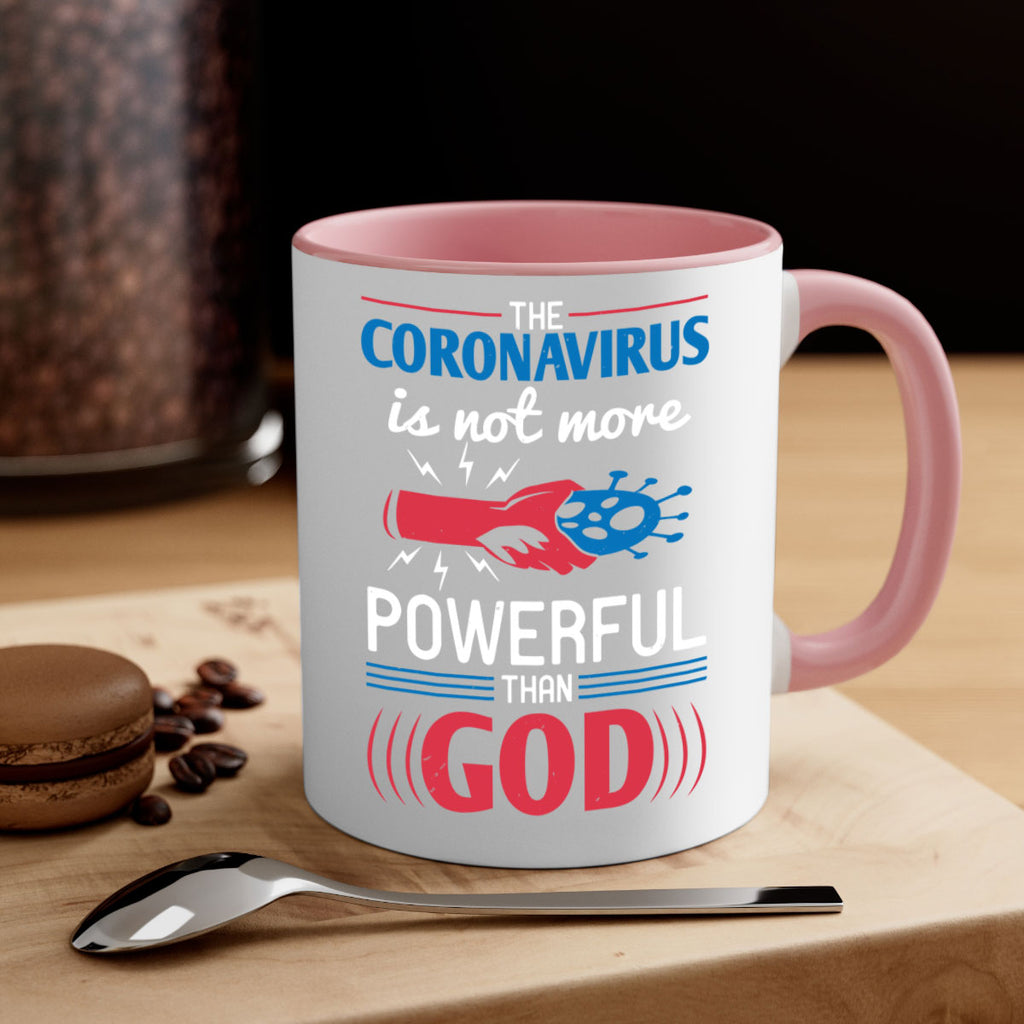 The coronavirus is not more powerful than God Style 21#- corona virus-Mug / Coffee Cup