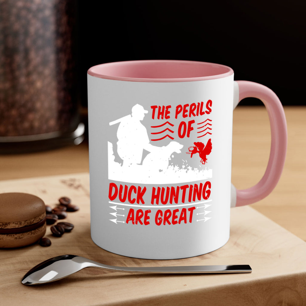 The perils of duck hunting are great Style 14#- duck-Mug / Coffee Cup