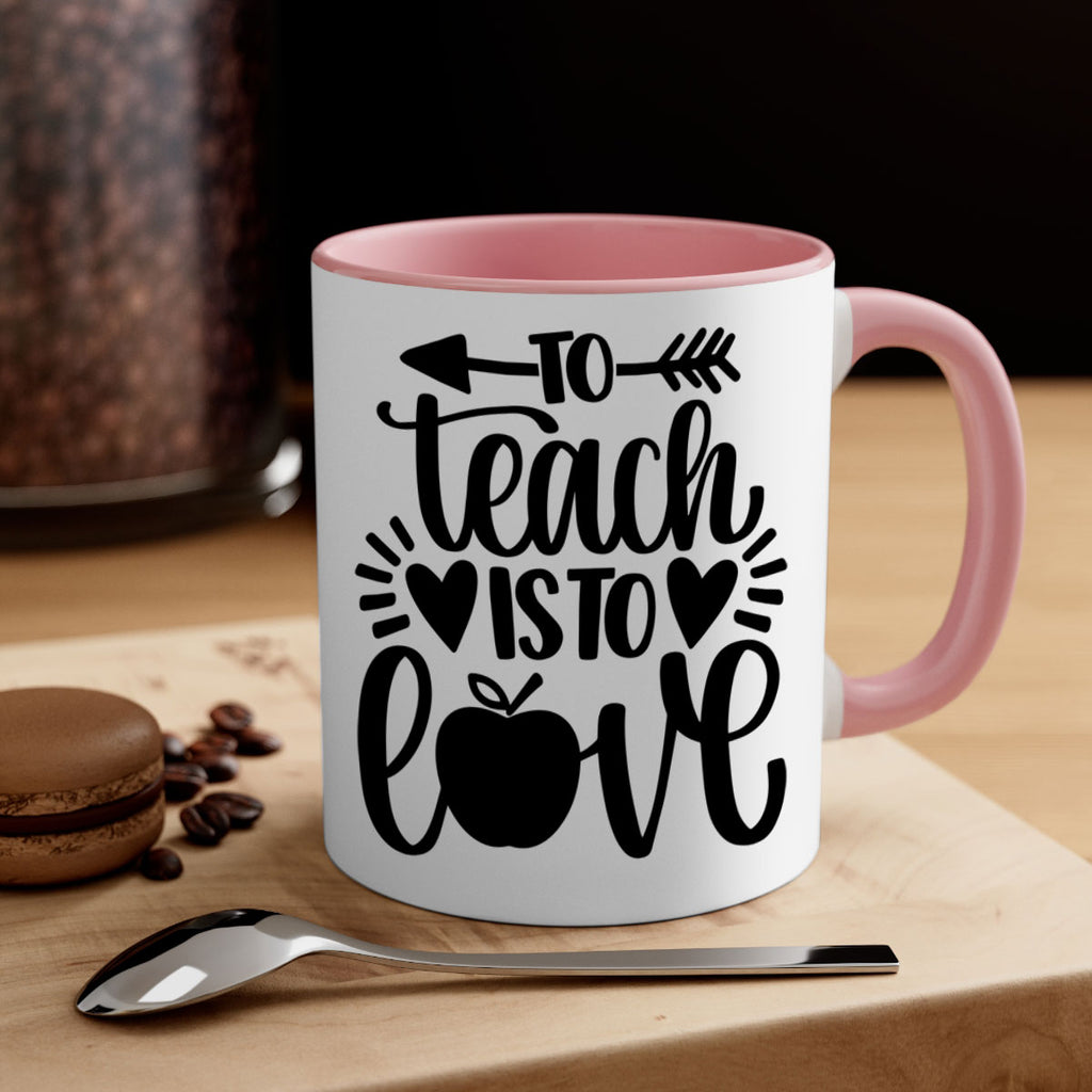 To Teach Is To Love Style 31#- teacher-Mug / Coffee Cup