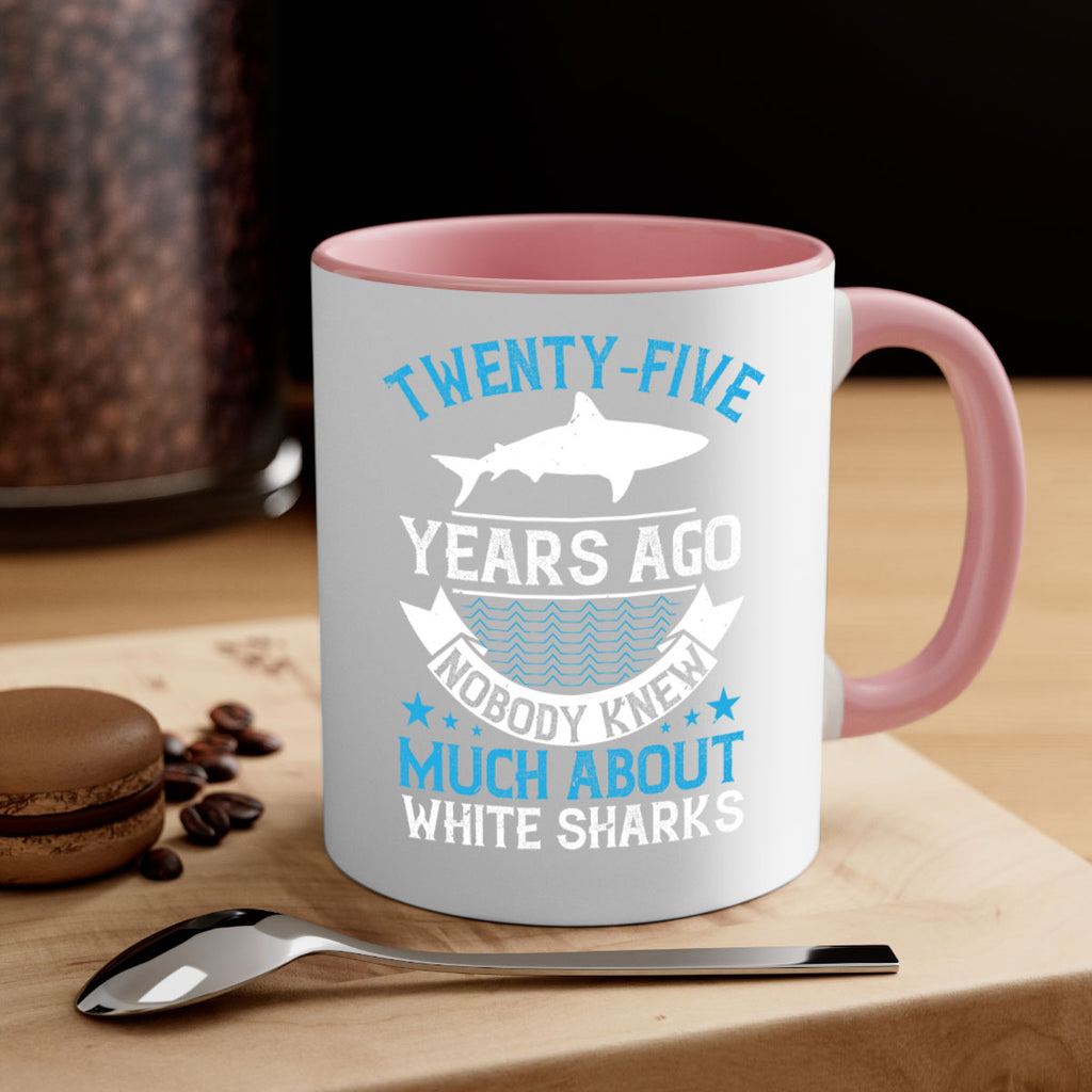 Twentyfive years ago nobody knew much about white sharks Style 10#- Shark-Fish-Mug / Coffee Cup