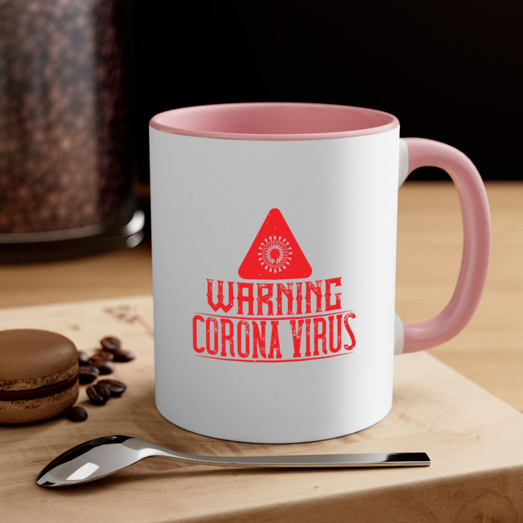 Warning corona virus one Style 18#- corona virus-Mug / Coffee Cup