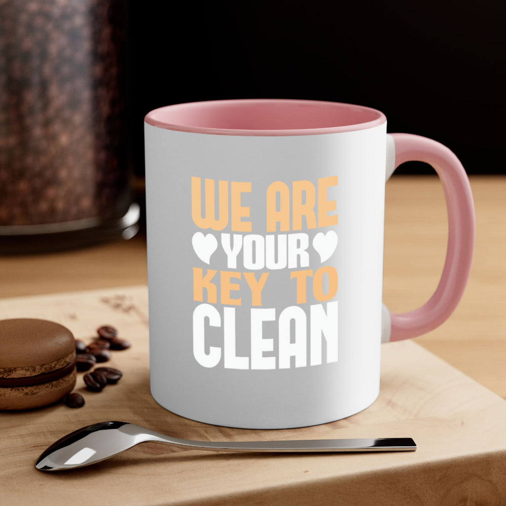 We are your key to clean Style 12#- cleaner-Mug / Coffee Cup