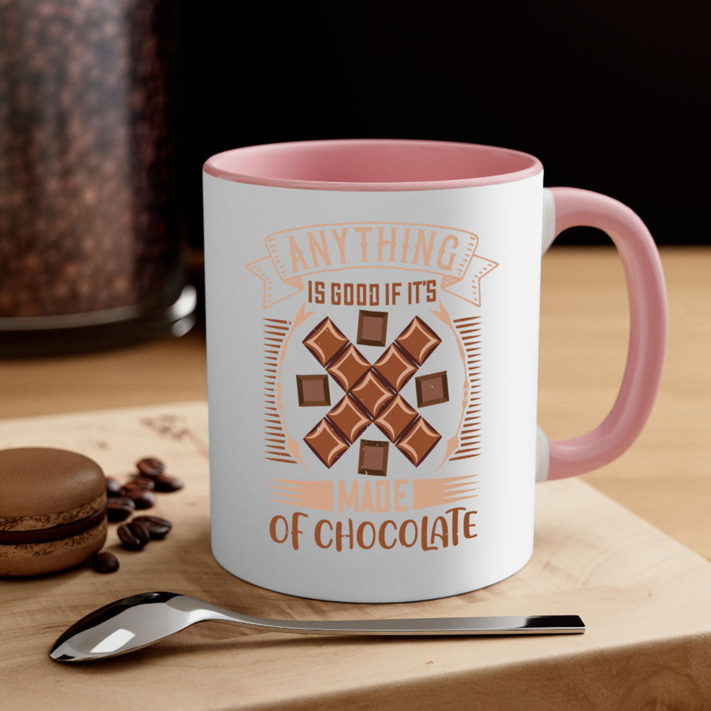 anything is good if its made of chocolate 6#- chocolate-Mug / Coffee Cup