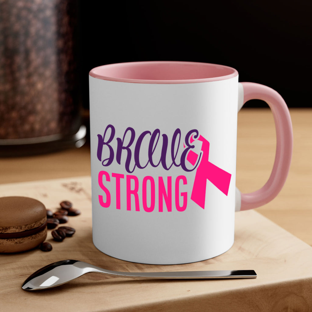brave strong Style 15#- breast cancer-Mug / Coffee Cup