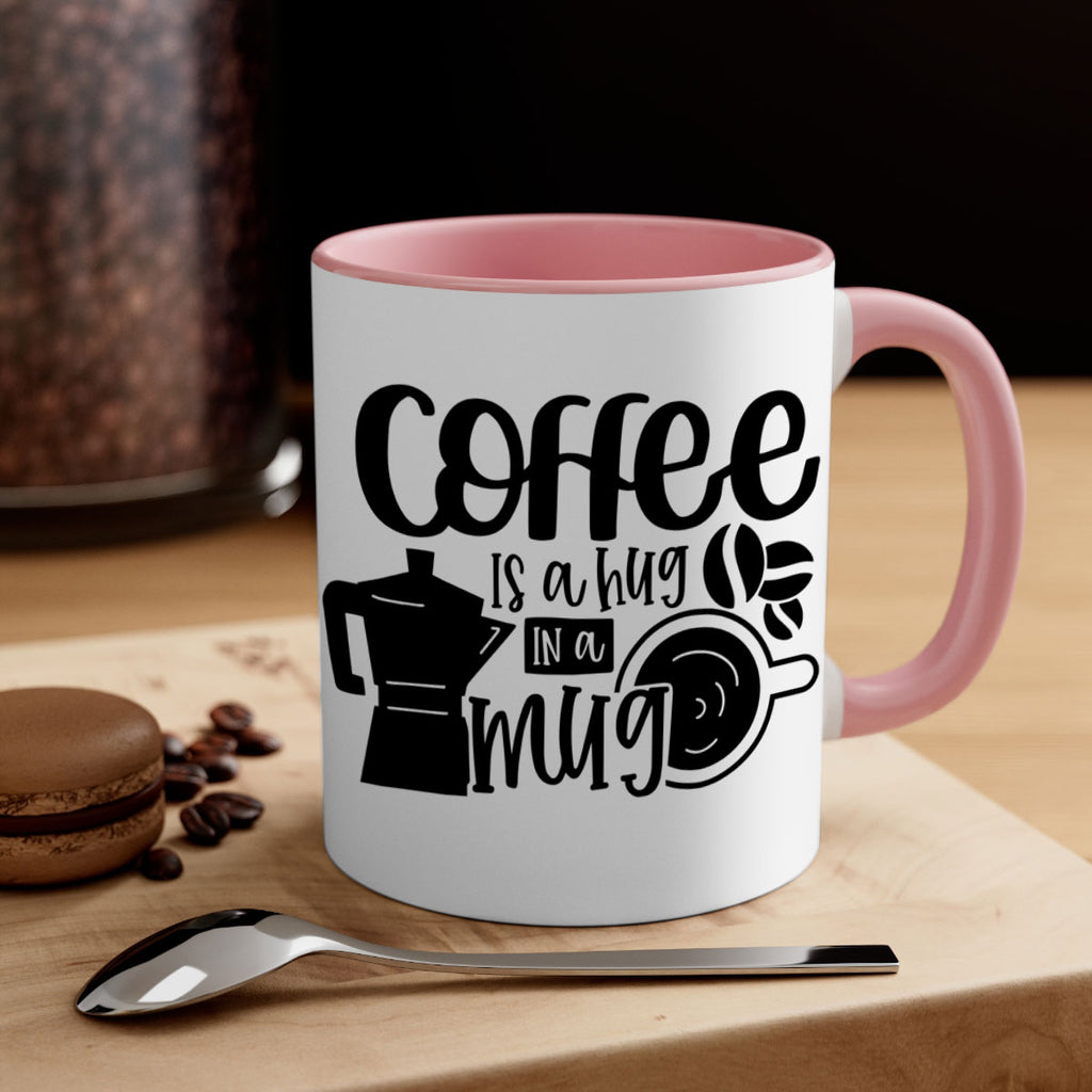 coffee is a hug in a mug 161#- coffee-Mug / Coffee Cup