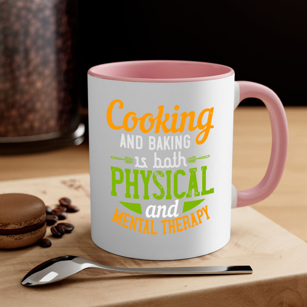 cooking and baking is both physical and mental therapy 1#- cooking-Mug / Coffee Cup