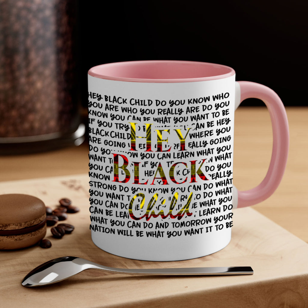 hey black child 128#- black words - phrases-Mug / Coffee Cup
