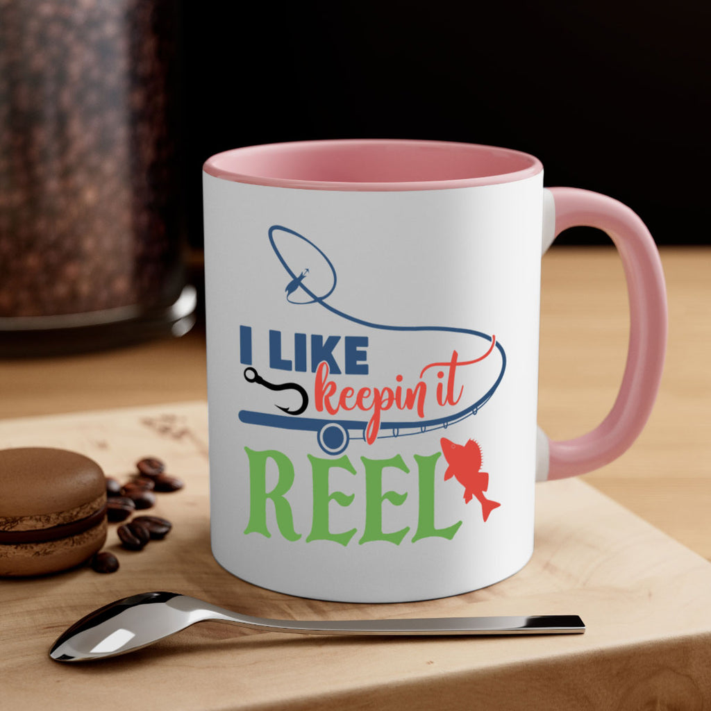 i like keepin it reel 213#- fishing-Mug / Coffee Cup