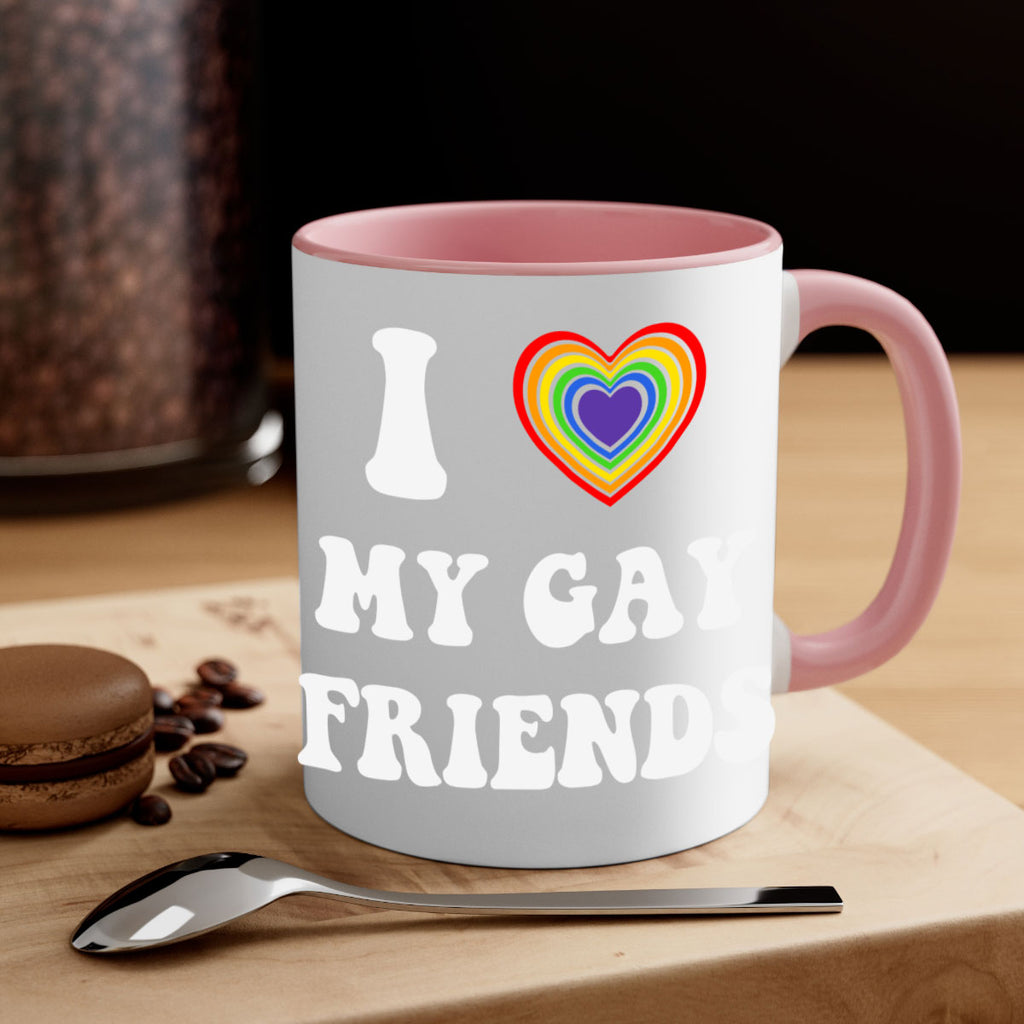i love my gay friends lgbt 127#- lgbt-Mug / Coffee Cup