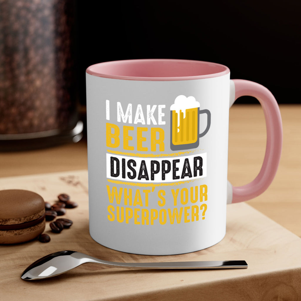 i make beer diaspper whats your super power 150#- beer-Mug / Coffee Cup