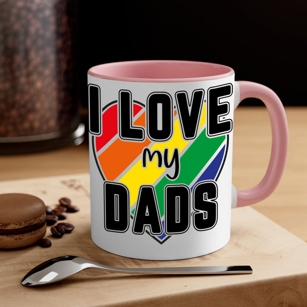 ilovemydads 122#- lgbt-Mug / Coffee Cup