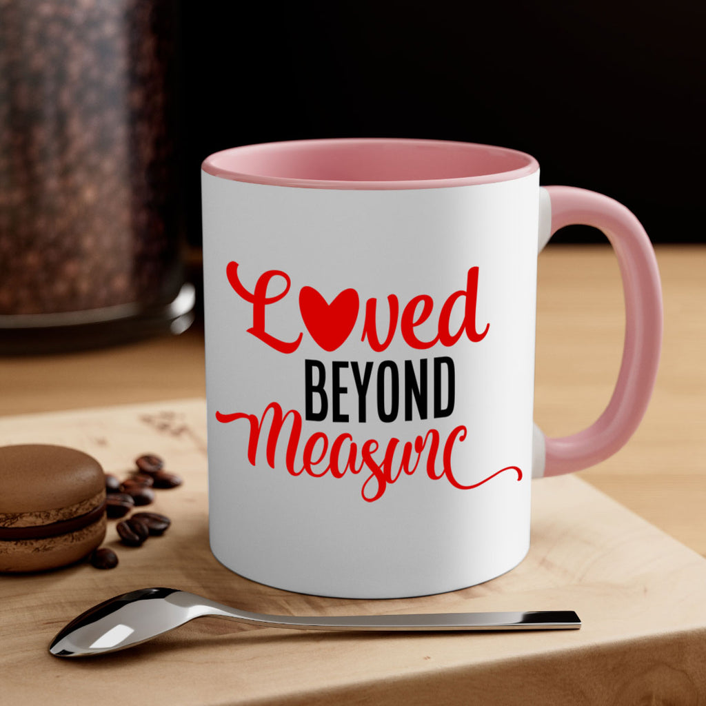 loved beyond measure 74#- valentines day-Mug / Coffee Cup