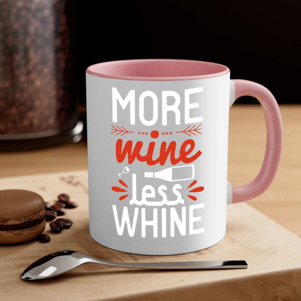 more wine less whine 128#- wine-Mug / Coffee Cup