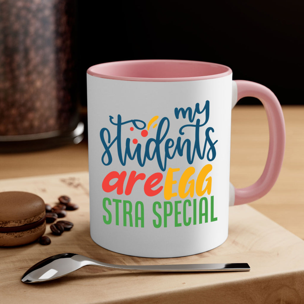 my students are egg strA special Style 171#- teacher-Mug / Coffee Cup