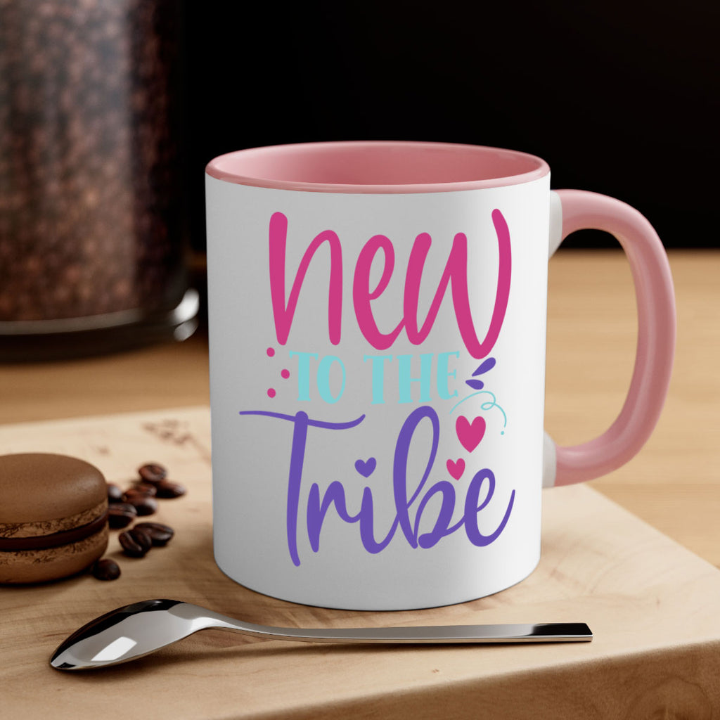 new to the tribe Style 212#- baby2-Mug / Coffee Cup