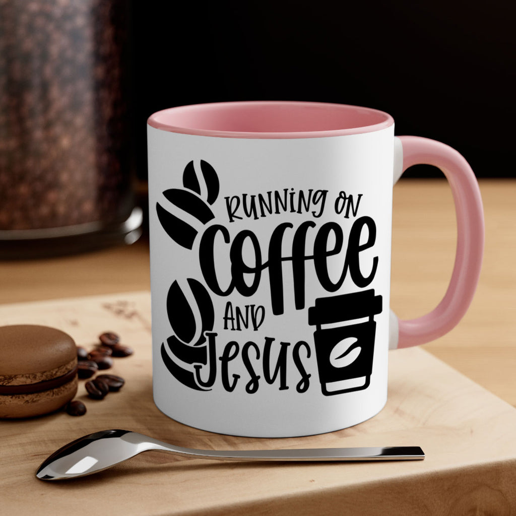running on coffee and jesus 38#- coffee-Mug / Coffee Cup