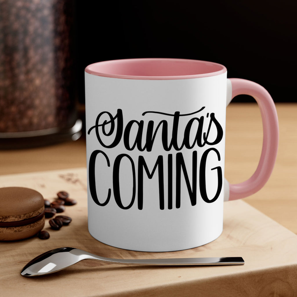 santa∩s coming 52#- christmas-Mug / Coffee Cup