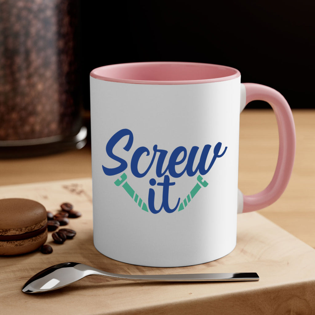 screw it 168#- wine-Mug / Coffee Cup