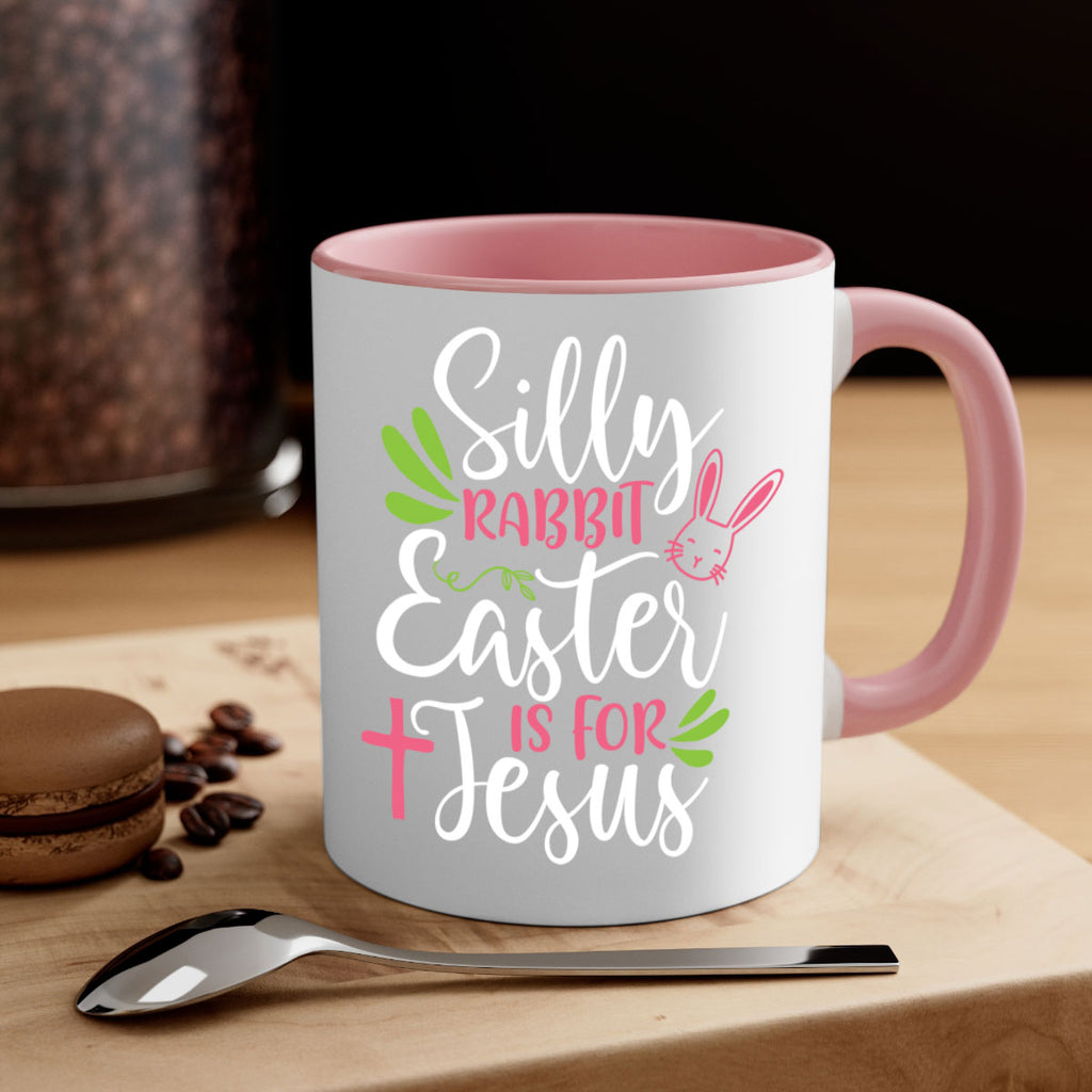 silly rabbit easter is for jesus 8#- easter-Mug / Coffee Cup