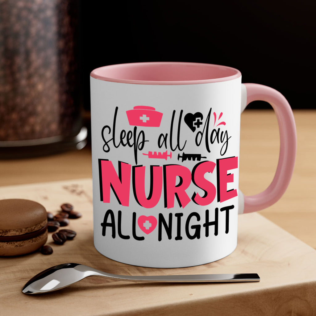 sleep all day nurse all night Style Style 35#- nurse-Mug / Coffee Cup