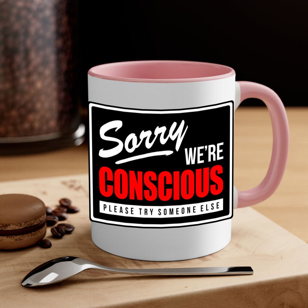 sorry were conscious 28#- black words - phrases-Mug / Coffee Cup