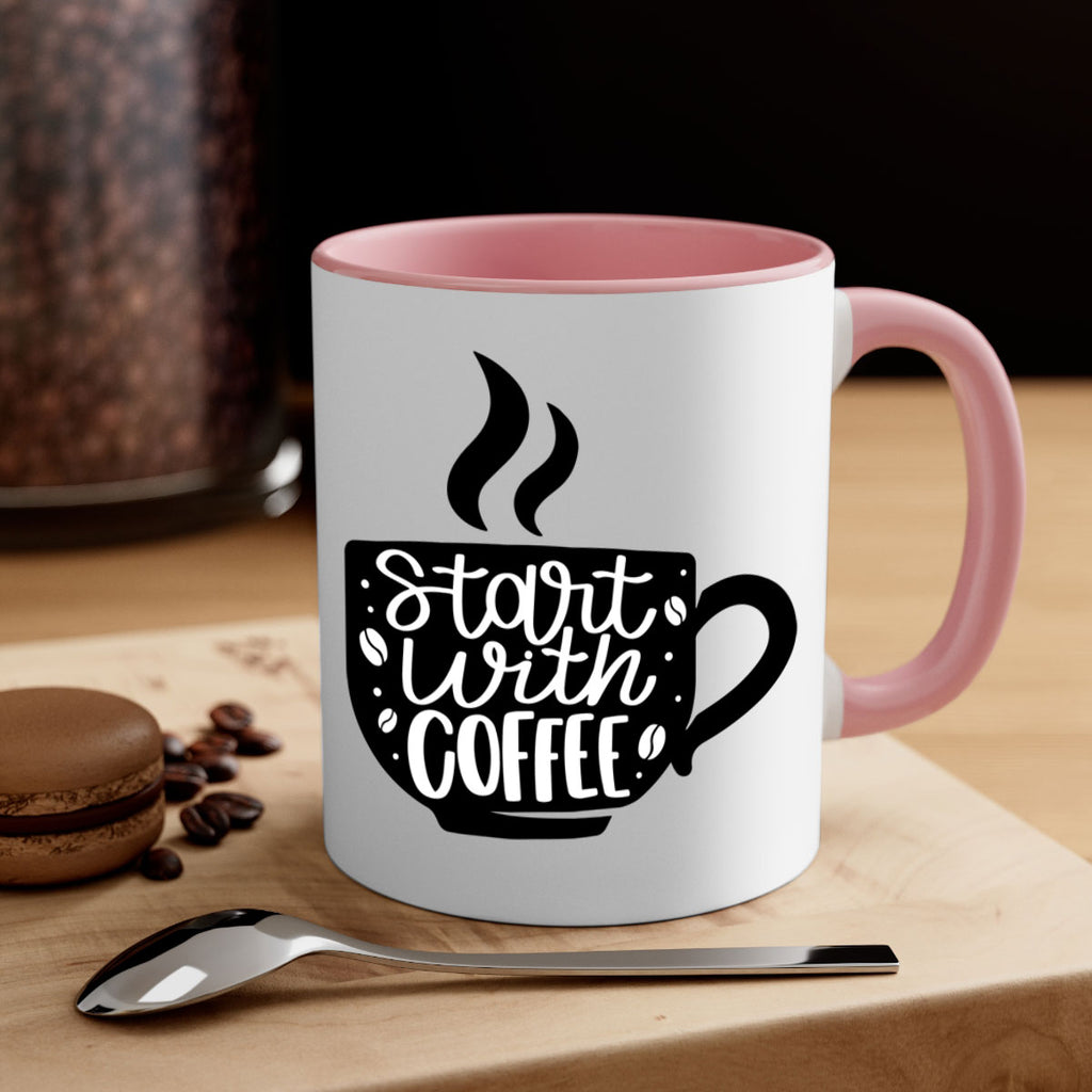 start with coffee 32#- coffee-Mug / Coffee Cup