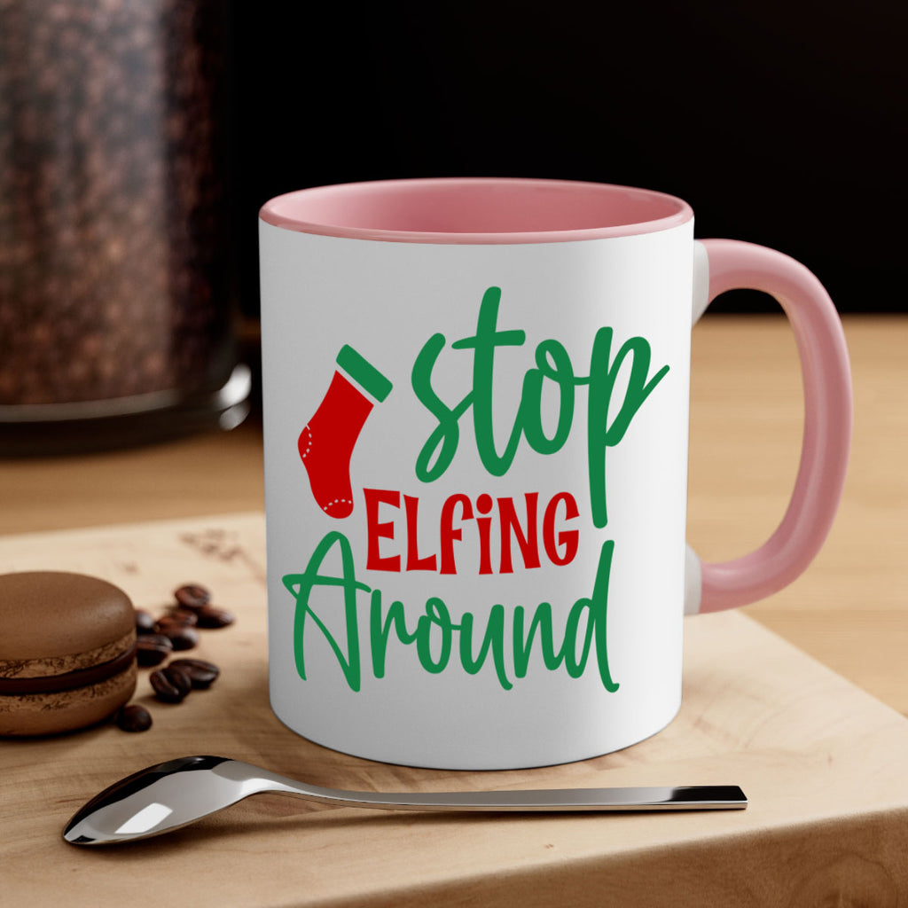 stop elfing around style 1183#- christmas-Mug / Coffee Cup