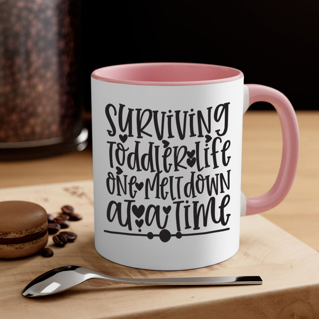 surviving toddler life one meltdown at a time 365#- mom-Mug / Coffee Cup