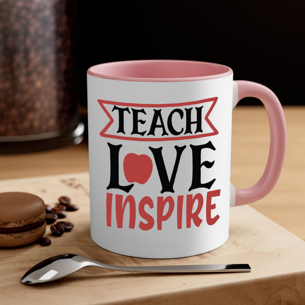 teach love inspre Style 147#- teacher-Mug / Coffee Cup