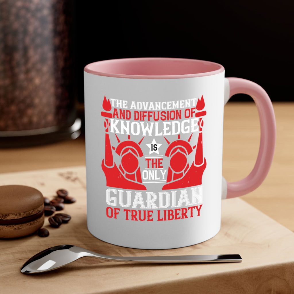 the advencement and diffusion of knowledge Style 190#- 4th Of July-Mug / Coffee Cup