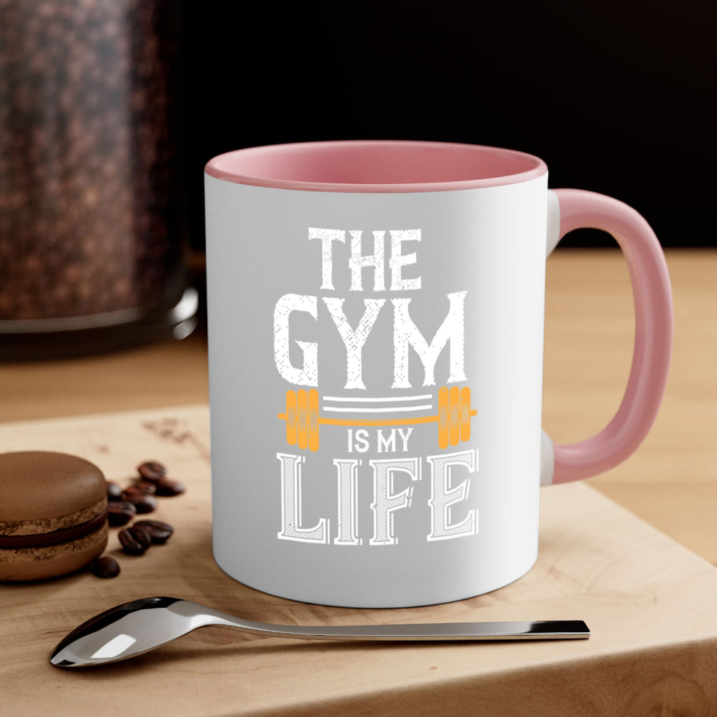 the gym is my life 65#- gym-Mug / Coffee Cup