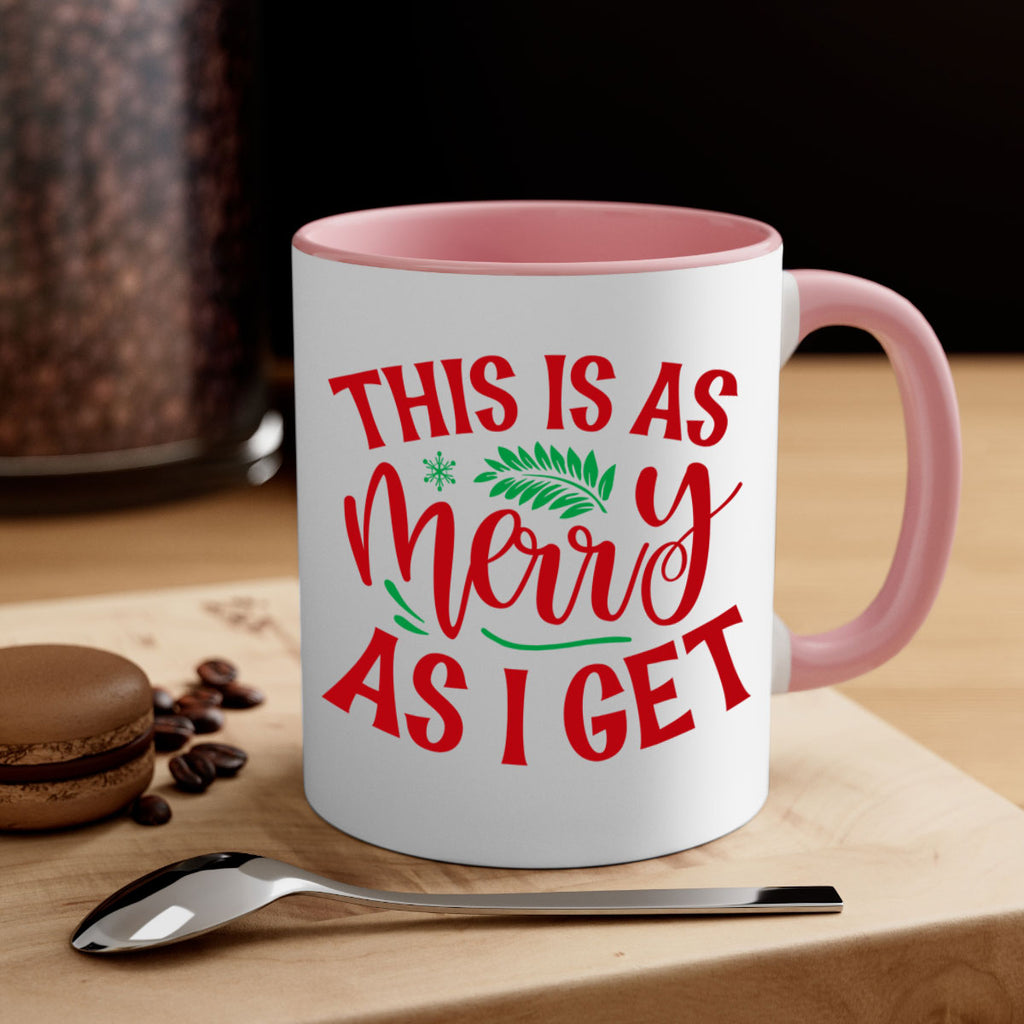 this is as merry as i get style 1210#- christmas-Mug / Coffee Cup