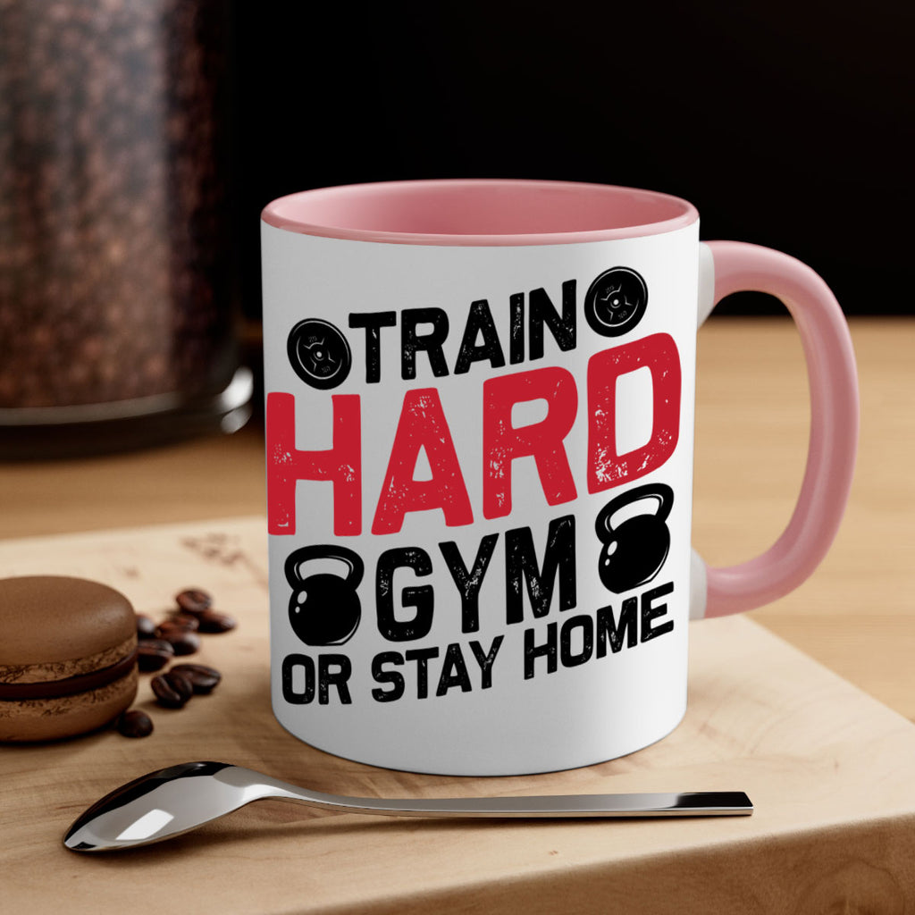 train hard gym or stay home 2#- gym-Mug / Coffee Cup