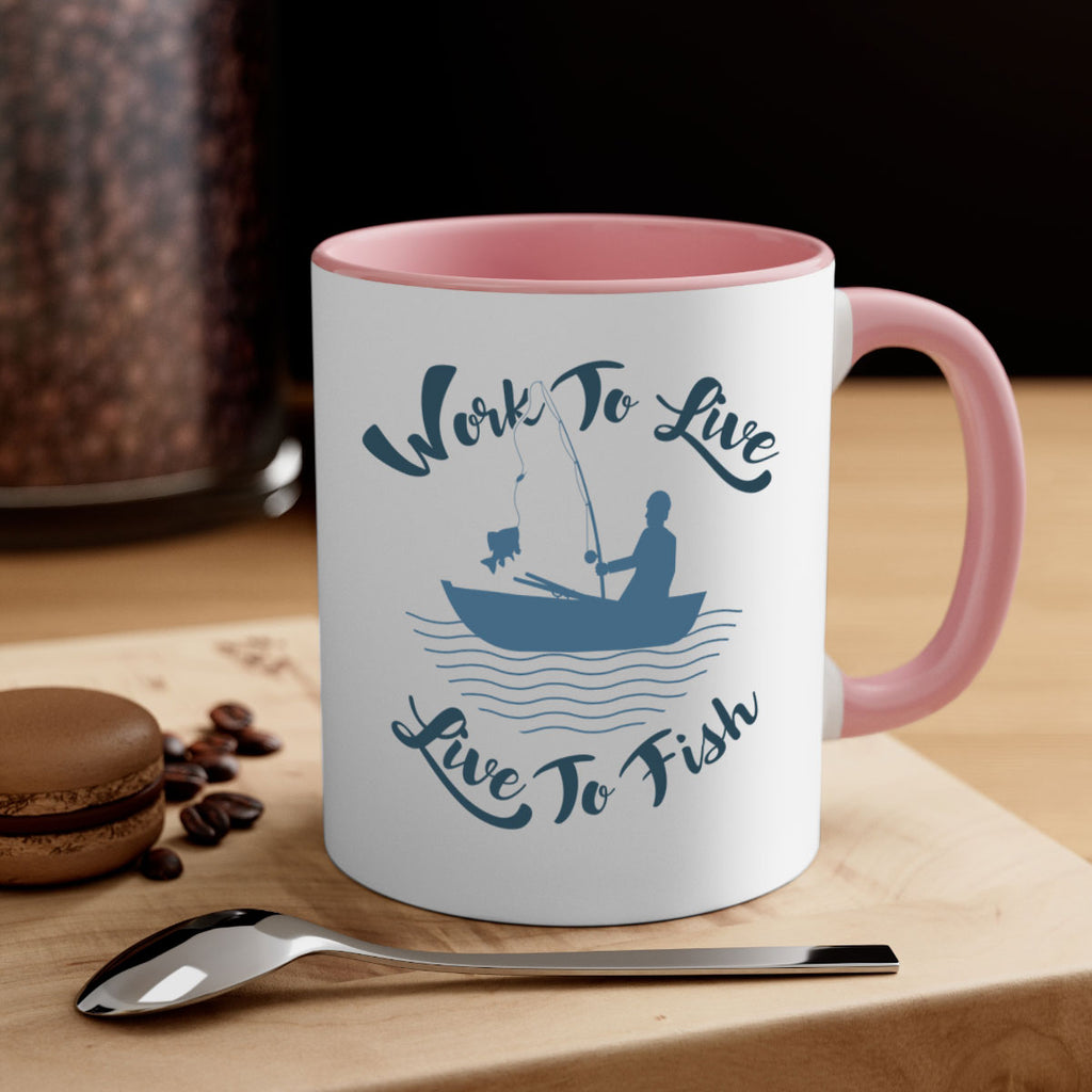 work to live 10#- fishing-Mug / Coffee Cup