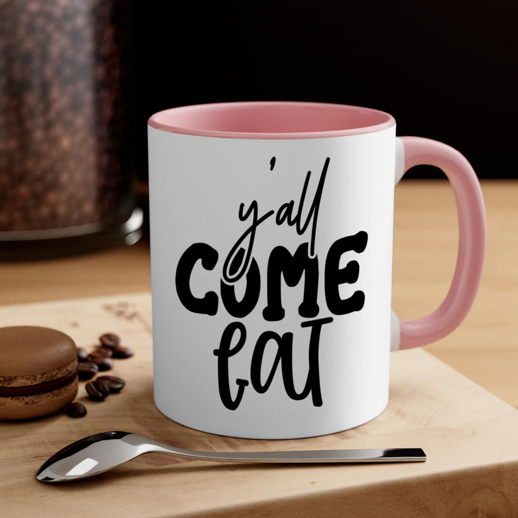 yall come eat 65#- kitchen-Mug / Coffee Cup