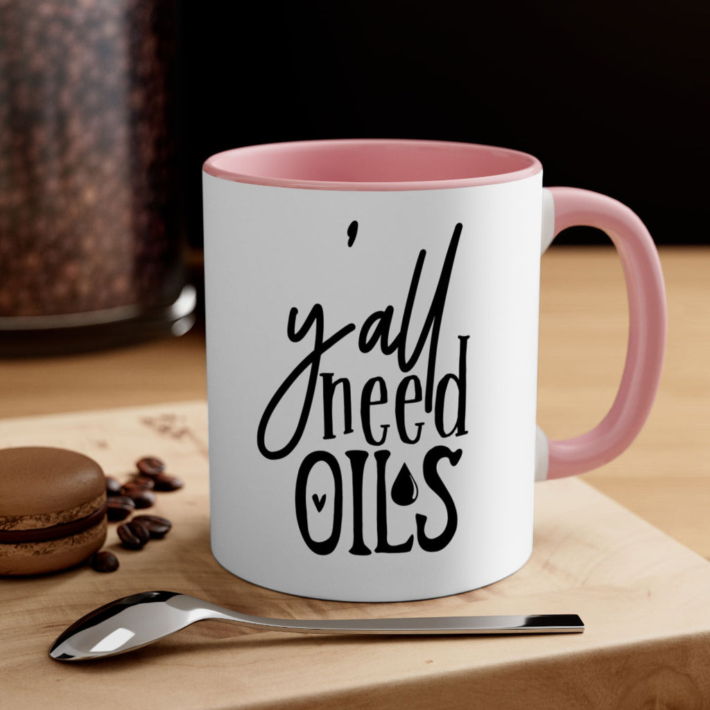 yall need oils 64#- kitchen-Mug / Coffee Cup