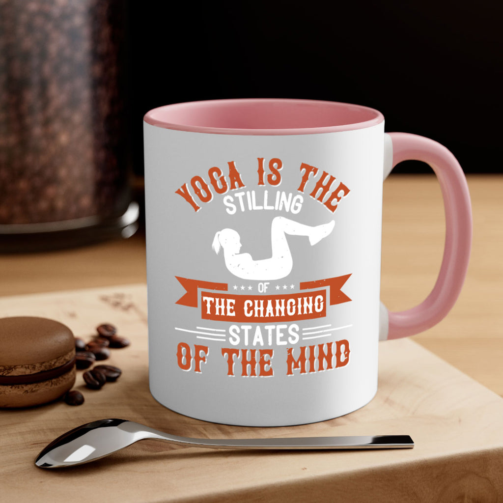 yoga is the stilling of the changing states of the mind 12#- yoga-Mug / Coffee Cup