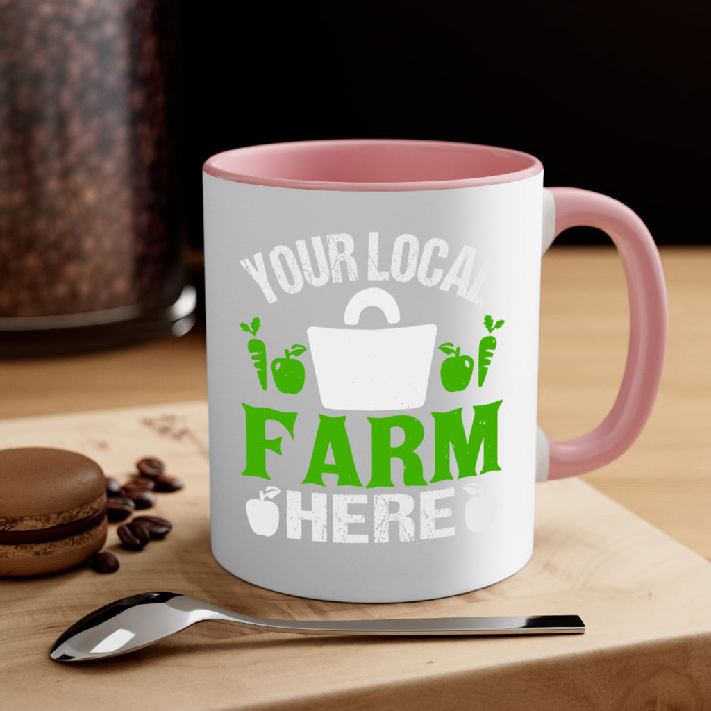 your local farm here 24#- Farm and garden-Mug / Coffee Cup
