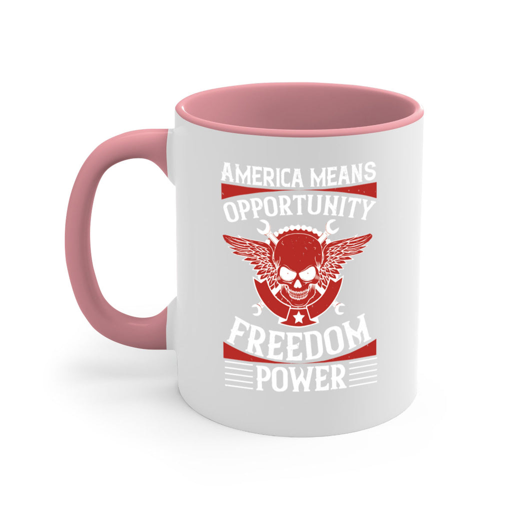 America means opportunity freedom power Style 85#- 4th Of July-Mug / Coffee Cup