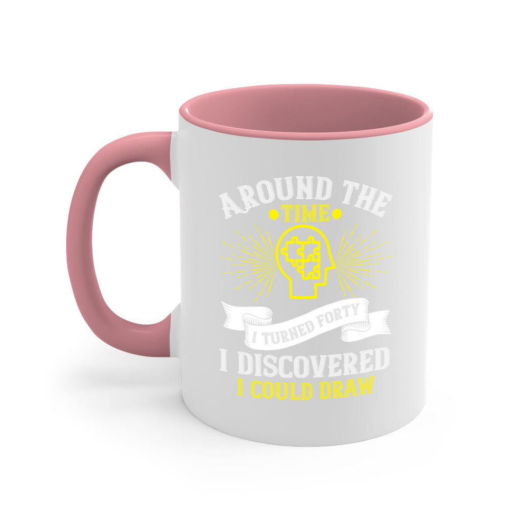 Around the time I turned forty I discovered I could draw Style 39#- Self awareness-Mug / Coffee Cup