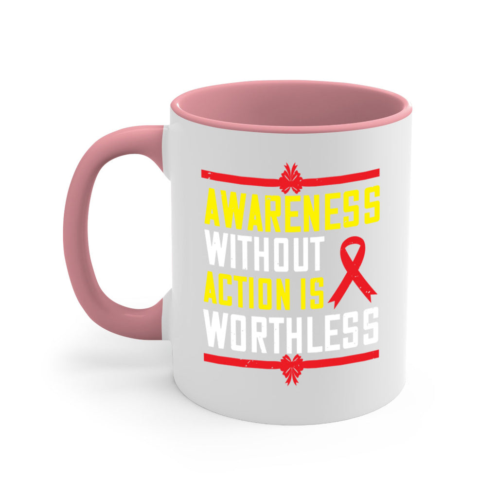 Awareness without action is worthless Style 3#- Self awareness-Mug / Coffee Cup
