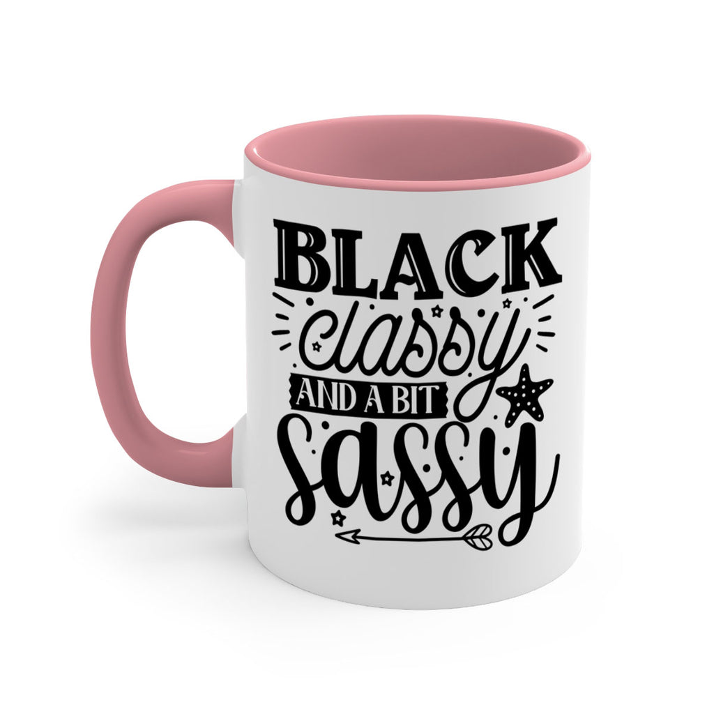 Black classy and a bit sassy Style 61#- Black women - Girls-Mug / Coffee Cup