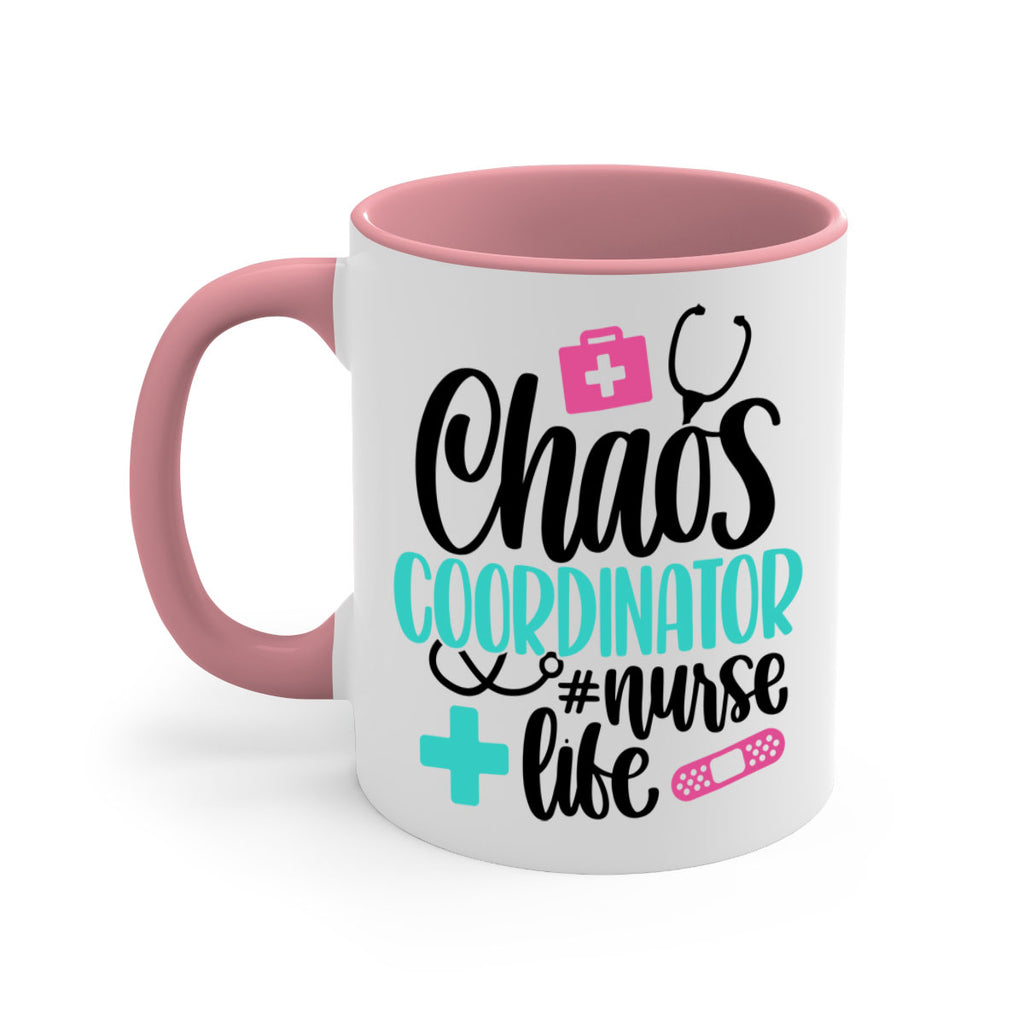 Chaos Coordinator Nurse Life Style Style 214#- nurse-Mug / Coffee Cup
