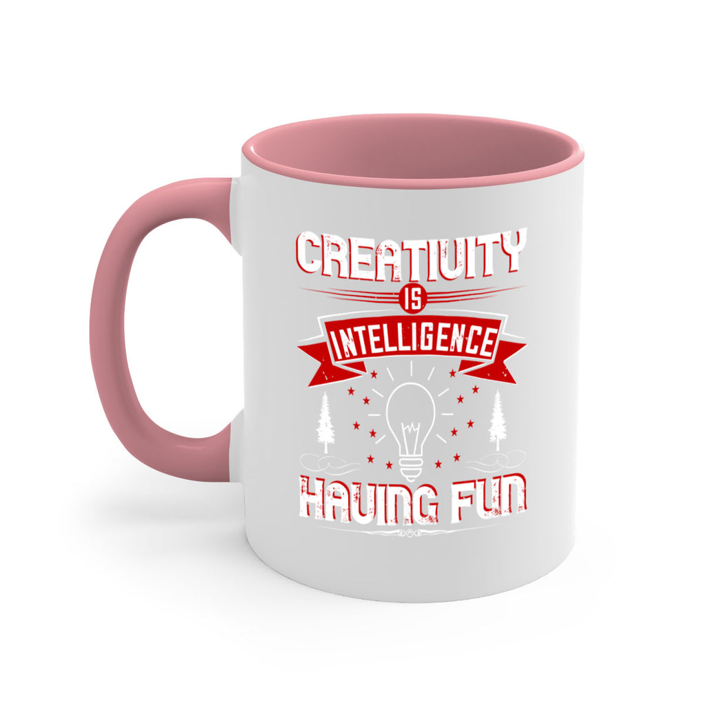 Creativity Is Intelligence Having Fun Style 49#- motivation-Mug / Coffee Cup